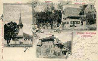 Postkarte «Gruss aus Röthenbach i. Emmenthal»; Kirche, Schulhaus, Gasthof z. Bären, Postablage; Verlag R. Bürgi, Phot., Grosshöchstetten; abgestempelt «LÜTZELFLÜH-GOLDBACH, 2.v.06» und «GRANGES PRES MARNAND, 2.v.06»; gelaufen nach Granges près Marnand VD