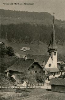 Postkarte «Kirche und Pfarrhaus Röthenbach»; P. Fankhauser, Röthenbach; abgestempelt «EGGIWYL, 19.IX.13 und «AFFELTRANGEN TG, 20.IX.13»; gelaufen nach Kaltenbrunnen TG