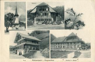 Postkarte «Röthenbach i. Emmental». Dorfkirche, Käserei, Post, Gasthof z. Rössli; abgestempelt «RÖTHENBACH (EMMENTHAL), 28.VII.10»; gelaufen nach Interlaken